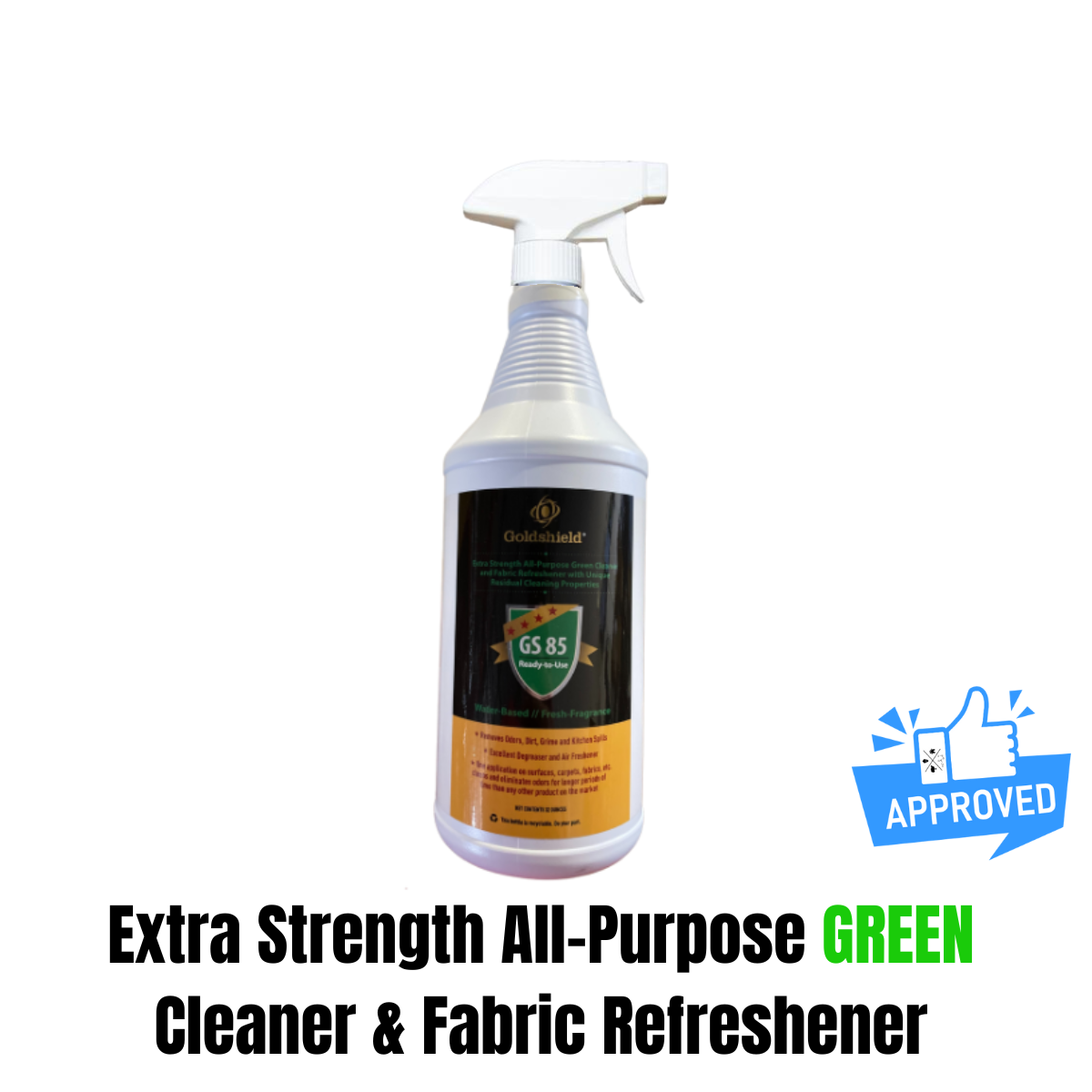 Extra Strength All-Purpose Green Cleaner - GoldShield 85