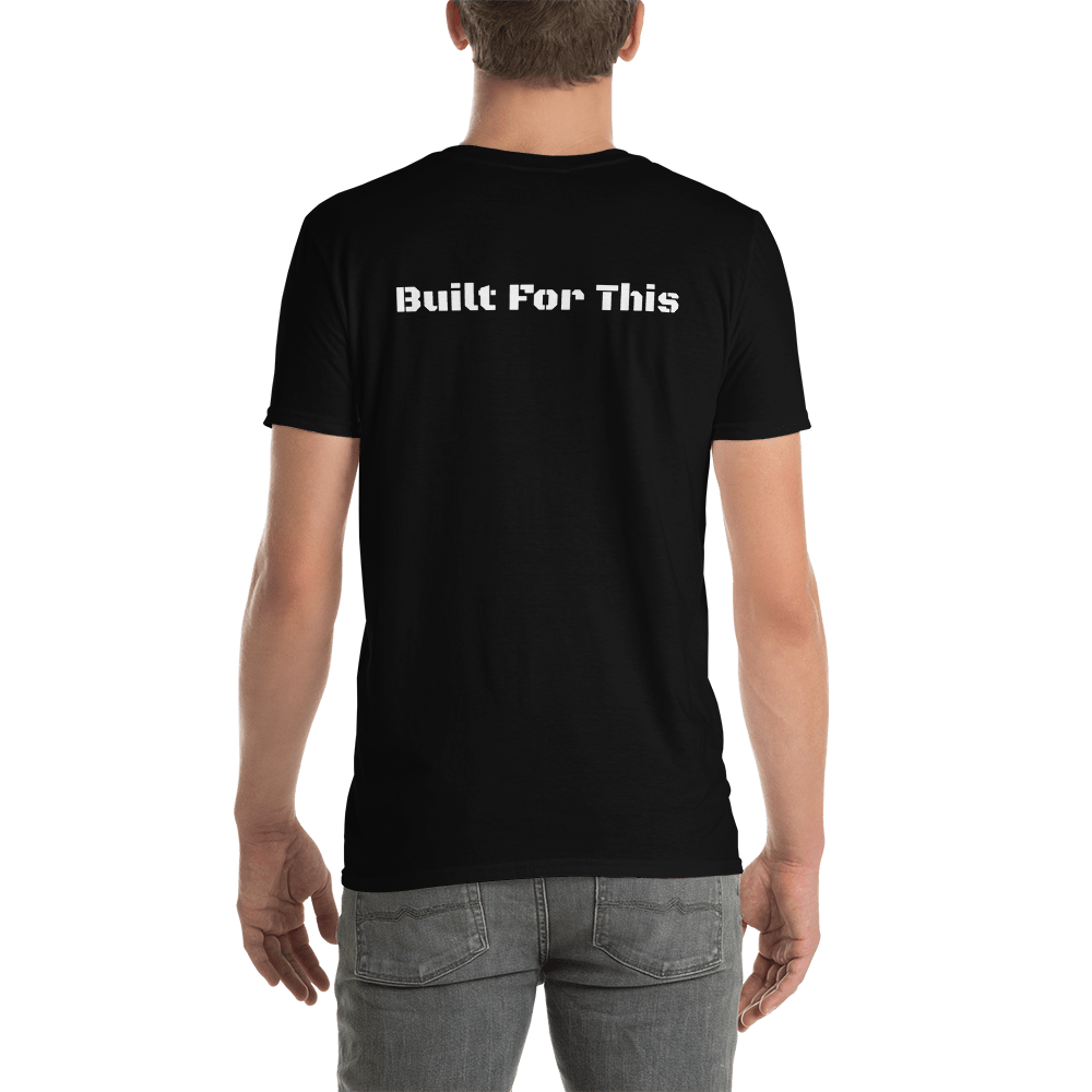 Short-Sleeve Unisex T-Shirt "Built For This"